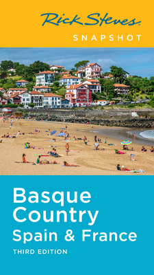 Rick Steves Snapshot Basque Country: Spain & France Cover Image
