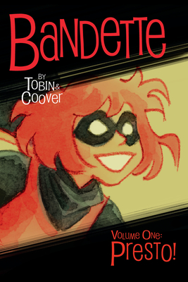 Bandette Volume 1: Presto! Cover Image