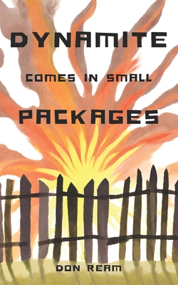 Dynamite Comes In Small Packages Cover Image