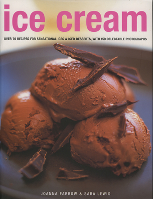Ice Cream By Joanna Farrow, Sara Lewis Cover Image
