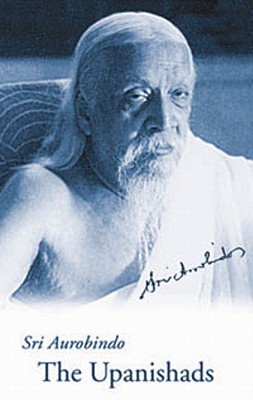 The Upanishads, 1st Us Edition By Aurobindo Cover Image