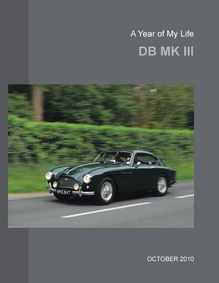 A Year of My Life: DB Mkiii Cover Image