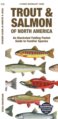 Trout & Salmon of North America: An Illustrated Folding Pocket Guide to Familiar Species