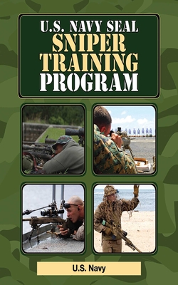 U.S. Navy SEAL Sniper Training Program (US Army Survival) By U.S. Navy Cover Image