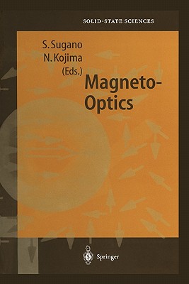 Magneto-Optics By Satoru Sugano (Editor), Norimichi Kojima (Editor) Cover Image