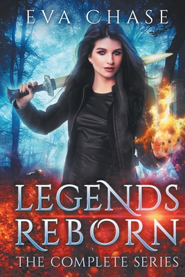 Legends Reborn: The Complete Series By Eva Chase Cover Image