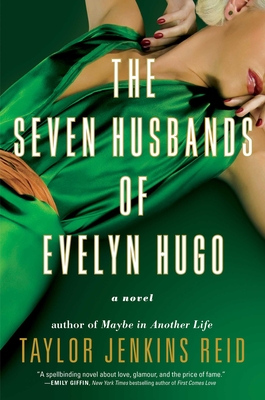 The Seven Husbands of Evelyn Hugo: A Novel Cover Image