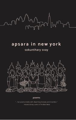 Apsara in New York By Sokunthary Svay Cover Image