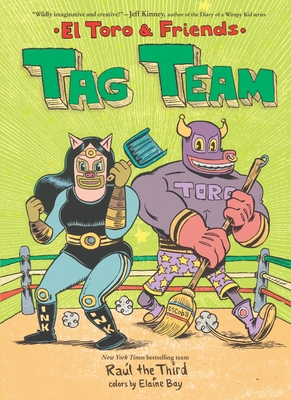Tag Team: El Toro and Friends (World of ¡Vamos!) Cover Image