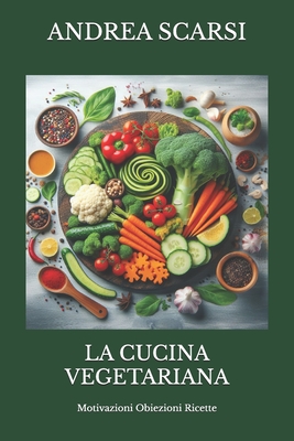 La cucina vegana (Paperback)