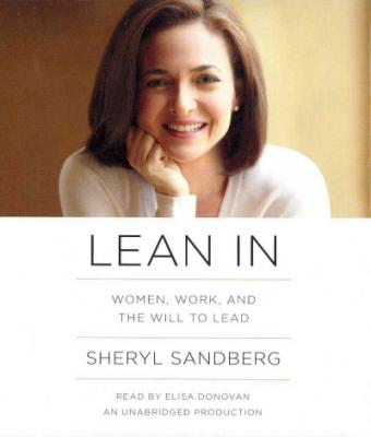 Lean In: Women, Work, and the Will to Lead Cover Image