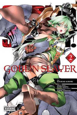 Goblin Slayer, Vol. 8 (light novel) (Goblin Slayer (Light Novel)) See more