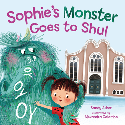 Sophie's Monster Goes to Shul Cover Image