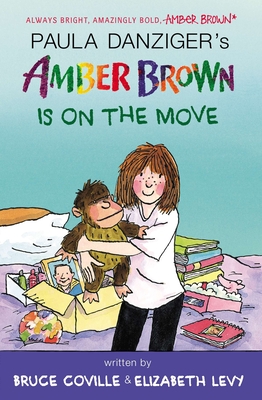 Amber Brown Is on the Move By Paula Danziger, Bruce Coville, Elizabeth Levy, Anthony Lewis (Illustrator) Cover Image