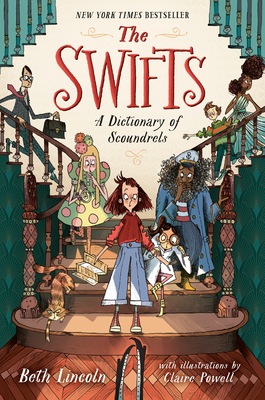 The Swifts: A Dictionary of Scoundrels By Beth Lincoln Cover Image