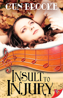 Insult to Injury By Gun Brooke Cover Image