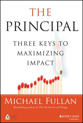 The Principal: Three Keys to Maximizing Impact Cover Image