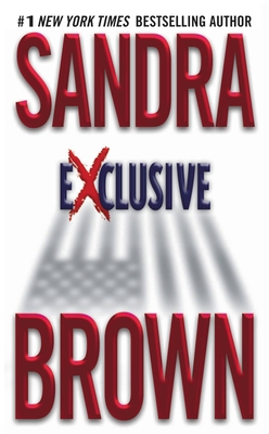 Exclusive By Sandra Brown Cover Image
