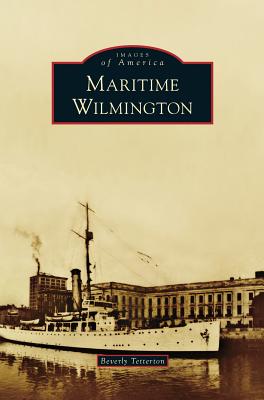 Maritime Wilmington Cover Image
