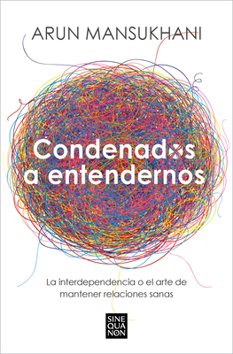 Condenados a no entendernos?