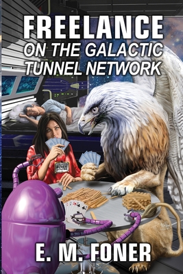 Freelance on the Galactic Tunnel Network Cover Image