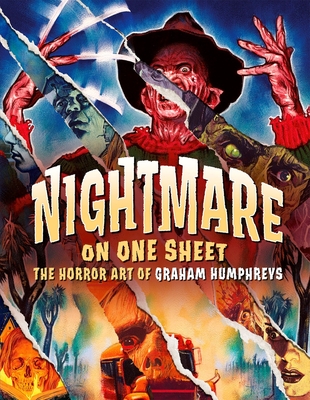 Nightmare on One-Sheet: The Art of Graham Humphreys By Graham Humphreys, Rob Zombie (Foreword by) Cover Image