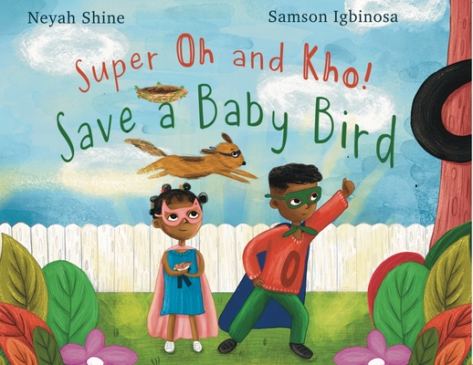 Super Oh and Kho: Save a Baby Bird Cover Image