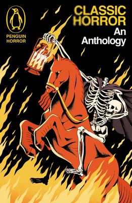 Classic Horror: An Anthology (Penguin Horror)