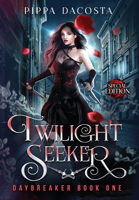 Twilight Seeker (Daybreaker #1)