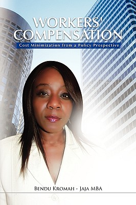 Workers' Compensation: Cost Minimization from a Policy Prospective Cover Image