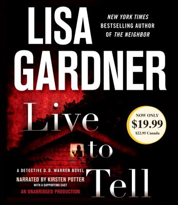 Live to Tell: A Detective D. D. Warren Novel