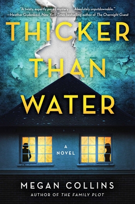 Thicker Than Water: A Novel