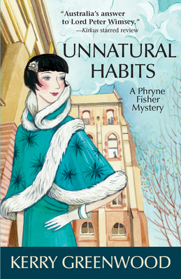 Unnatural Habits (Phryne Fisher Mysteries #19) Cover Image