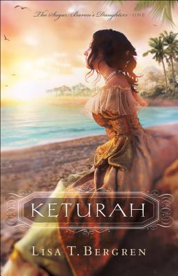 Cover for Keturah (Sugar Baron's Daughters #1)