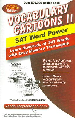 Vocabulary Cartoons II, SAT Word Power: Learn Hundreds of SAT Words with Easy Memory Techniques By Sam Burchers Cover Image