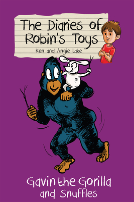 Gavin the Gorilla and Snuffles (Diaries of Robin's Toys #7) By Ken Lake, Angie Lake, Vishnu Madhav (Illustrator) Cover Image