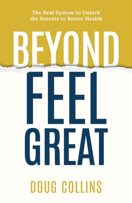 Beyond Feel Great
