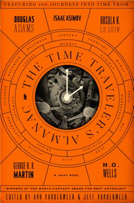 Cover for The Time Traveler's Almanac