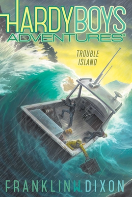 Trouble Island (Hardy Boys Adventures #22) Cover Image