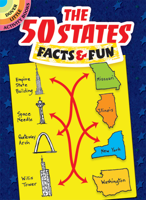 The 50 States Facts & Fun (Dover Little Activity Books) By Viki Woodworth Cover Image