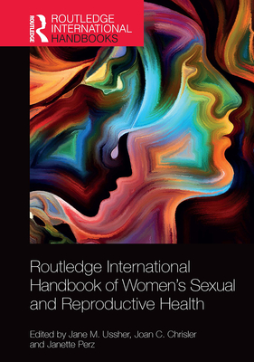 Routledge International Handbook of Women s Sexual and