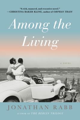 Among the Living: A Novel Cover Image