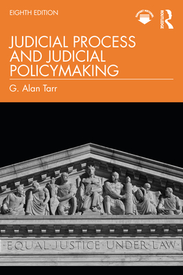 Judicial Process and Judicial Policymaking Cover Image