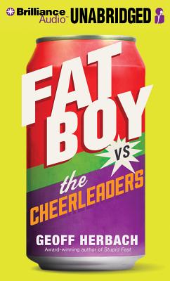 Fat Boy vs. the Cheerleaders By Geoff Herbach Cover Image