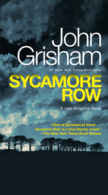 Sycamore Row: A Jake Brigance Novel Cover Image