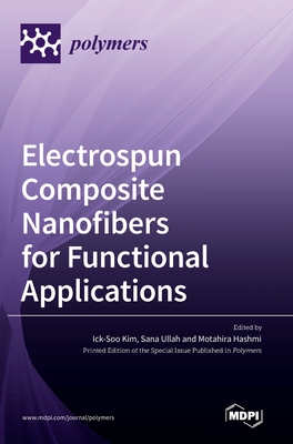 Electrospun Composite Nanofibers for Functional Applications Cover Image