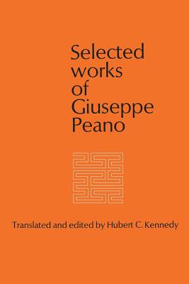 Selected Works of Giuseppe Peano