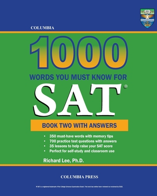 Columbia 1000 Words You Must Know for SAT: Book Two with Answers Cover Image