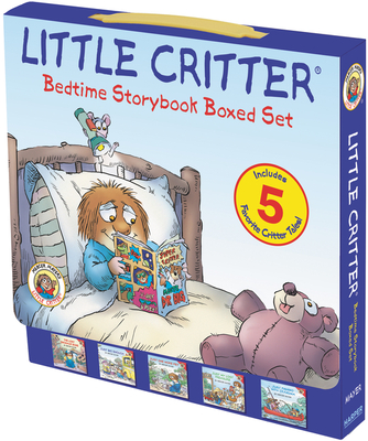 Little Critter: Bedtime Storybook Boxed Set: 5 Favorite Critter Tales! Cover Image