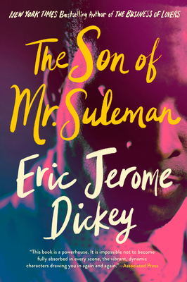 The Son of Mr. Suleman: A Novel By Eric Jerome Dickey Cover Image